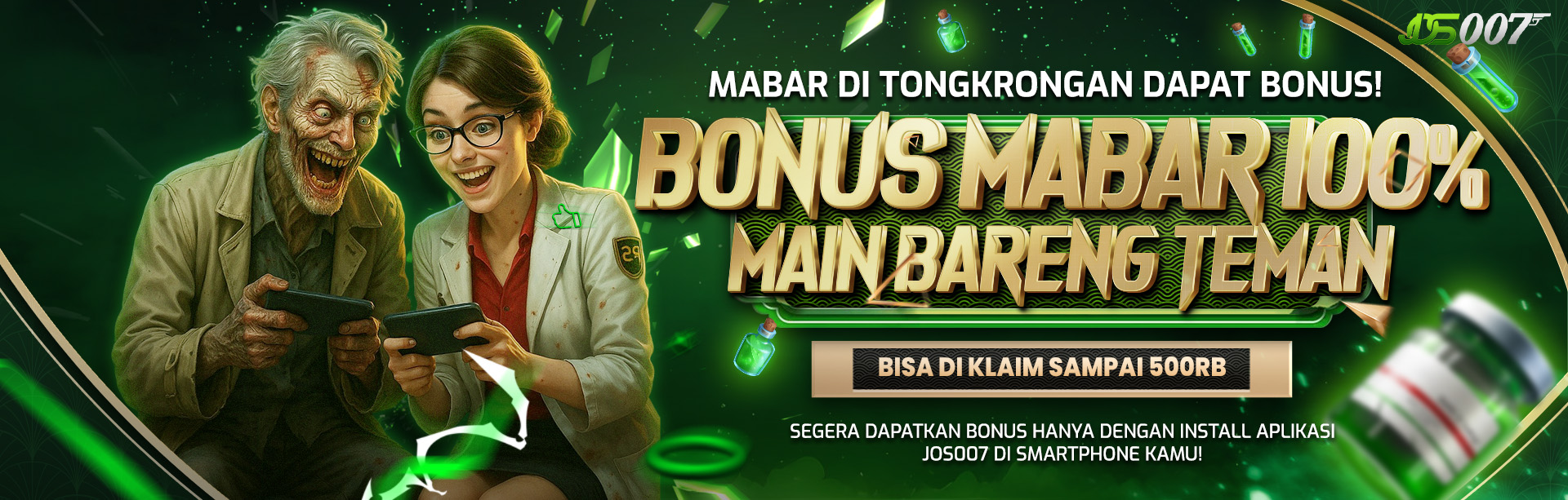 BONUS MABAR JOS007