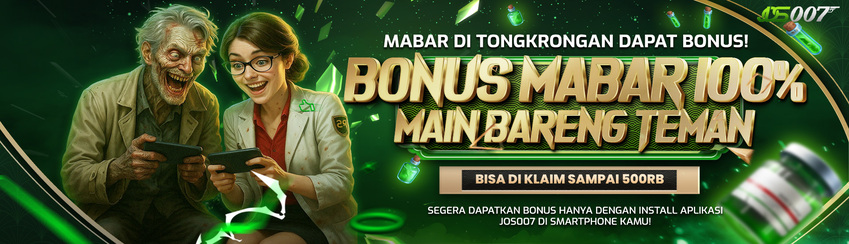 BONUS MABAR JOS007