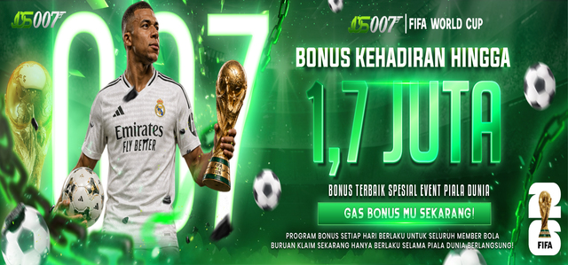 BONUS KEHADIRAN PIALA DUNIA JOS007