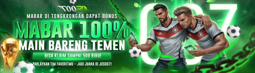 BONUS MABAR JOS007